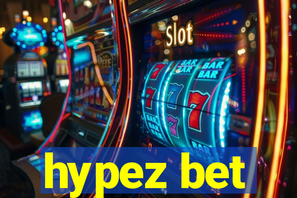 hypez bet